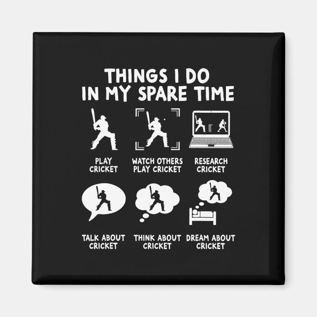 Funny Things I Do In My Spare Time Cricket Player  Magnet (Front)