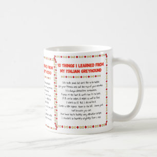 Funny Things I Learned From My Italian Greyhound Coffee Mug