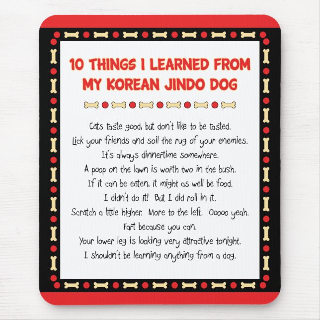 Funny Things I Learned From My Korean Jindo Dog Mouse Mat (Front)
