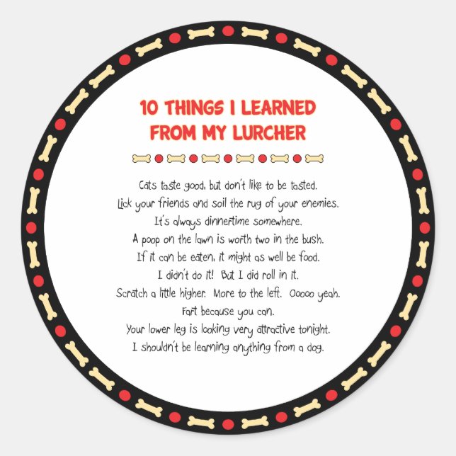 Funny Things I Learned From My Lurcher Classic Round Sticker (Front)
