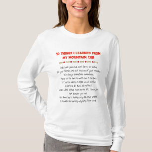 Funny Things I Learned From My Mountain Cur T-Shirt