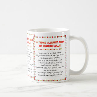 Funny Things I Learned From My Smooth Collie Coffee Mug