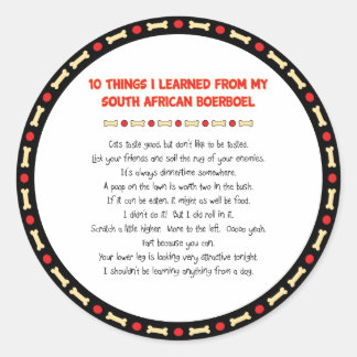 Funny Things I Learned From South African Boerboel Classic Round Sticker