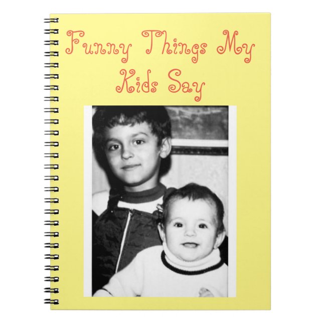 Funny Things My Kids Say  Cute Spiral Notebook (Front)