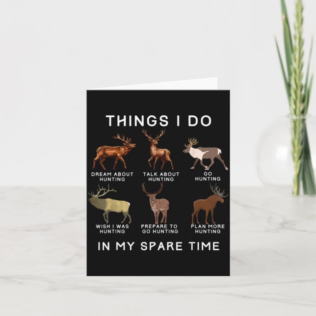 Funny Things Spare Time Elk Deer Card (Front)
