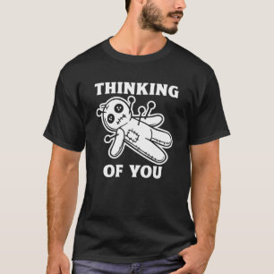 Funny Thinking of You Ghost Voodoo Doll Halloween T-Shirt