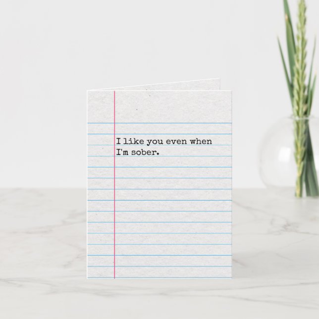 Funny Thinking of You Sober Drinking, Lined Paper  Card (Front)