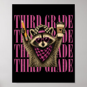 Funny Third 3rd Grade Teacher Fvibesl Racoon Back Poster