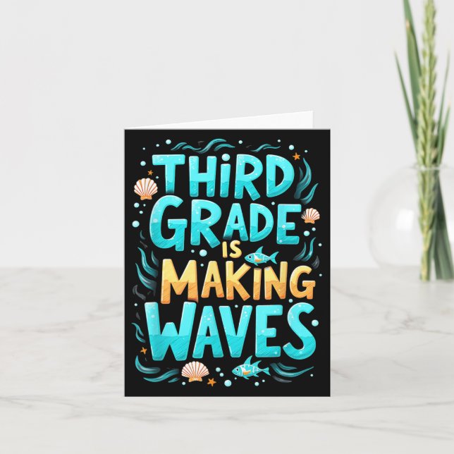 Funny Third Grade Is Making Waves Mermaid Back To  Card (Front)