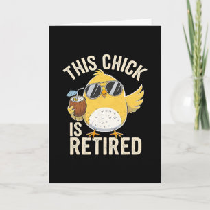 Funny This Chick Is Retired Grandma Trip Mother Va Card
