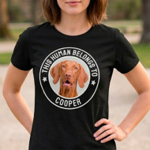 Funny This Human Belongs To Dog's Name Pet Photo