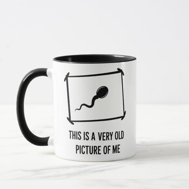 Funny This Is A Very Old Picture Of Me Sperm Mug (Left)