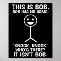 Funny This Is Bob, Bob Has No Arms Knock Knock