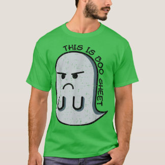 Funny This Is Boo Sheet Funny Halloween Costume Bo T-Shirt