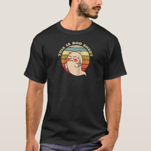 Funny This Is Boo Sheet Ghost Costume Women s Hall T-Shirt