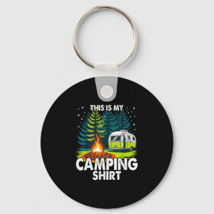 Funny this is camping for camper camping men women key ring