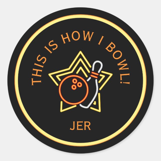 Funny This Is How I Bowl Retro Bowling  Classic Round Sticker (Front)