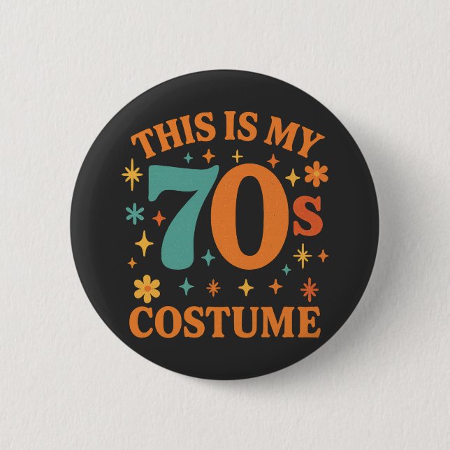 Funny This Is My 70s Costume Retro 6 Cm Round Badge (Front)