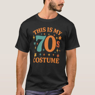 Funny This Is My 70s Costume Retro T-Shirt