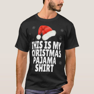 Funny This Is My Christmas T-Shirt
