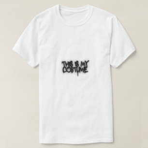 Funny This Is My Costume Design T-Shirt