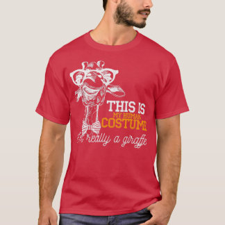 Funny  This Is My Human Costume Im Really a Giraff T-Shirt