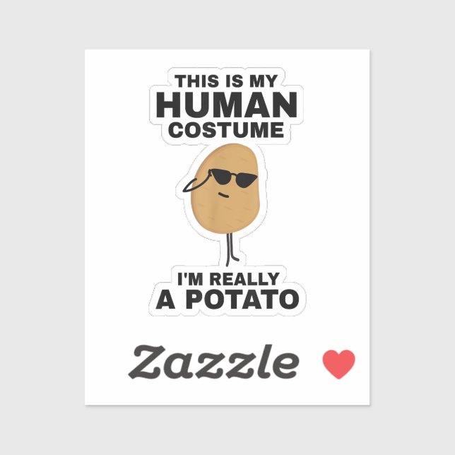 Funny This is My Human Costume I'm Really a Potato (Sheet)
