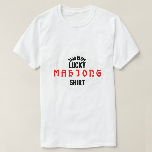 Funny This is My Lucky Mahjong Shirt Chinese Tiles (Design Front)