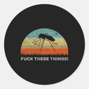 Funny This Things Mosquito Classic Round Sticker