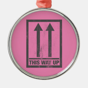 Funny this way up sign metal tree decoration