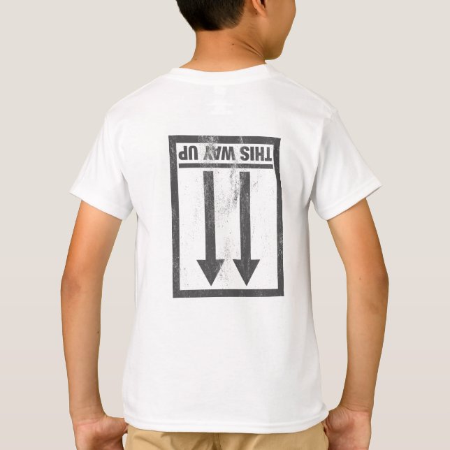 Funny this way up sign T-Shirt (Back)