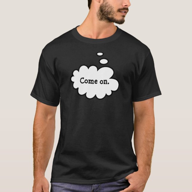 Funny Thought Bubbles T-Shirt (Front)