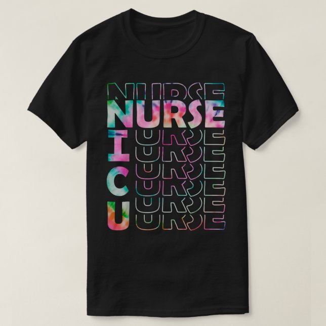 Funny Tie Dye NICU Nurse Neonatal ICU Cute Little  T-Shirt (Design Front)
