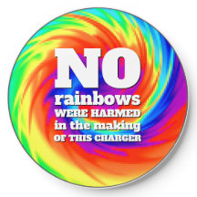 Funny Tie-Dye No Rainbows Were Harmed ...