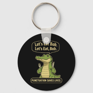 Funny Tiger Let's Eat Punctuation Saves Lives Gram Key Ring