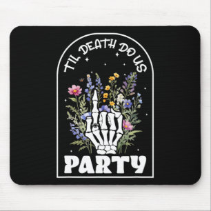 Funny Til' Death Do Us Bachelorette Party Bridesma Mouse Mat