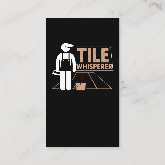 Funny Tiler Father Craftsman Tile Humor Business Card (Front)