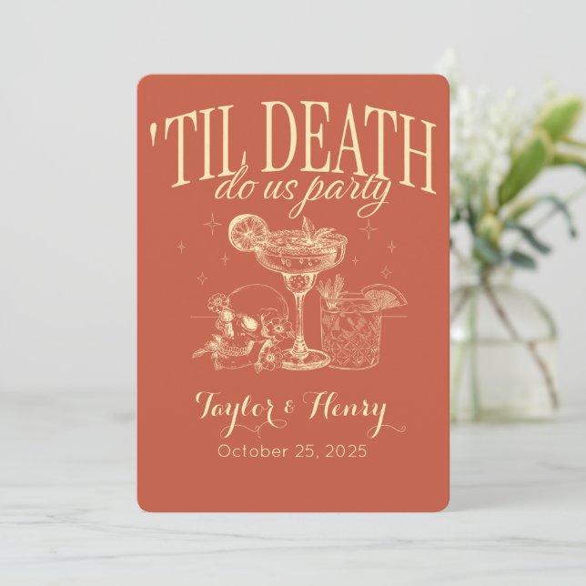Funny Till Death Do Us Party Wedding Invitations (Standing Front)