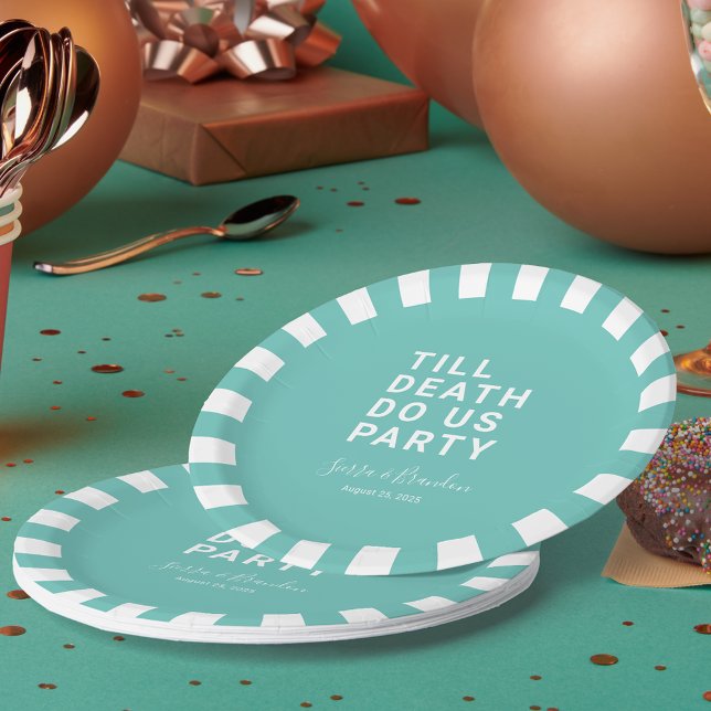 Funny Till Death Do Us Party Wedding or Engagement Paper Plate (Creator Uploaded)