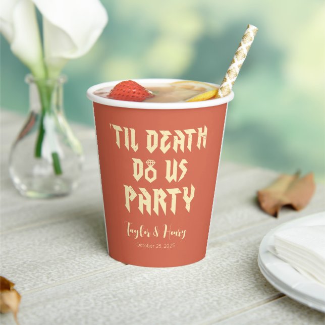 Funny Till Death Do Us Party Wedding Paper Cups (Insitu)