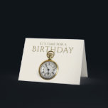 Funny Time Clock Happy Birthday Card for dad<br><div class="desc">This birthday card combines a sophistication with a funny pun; perfect for your dad,  grandfather,  uncle,  or husband!</div>