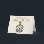 Funny Time Clock Happy Birthday Card for dad<br><div class="desc">This birthday card combines a sophistication with a funny pun; perfect for your dad,  grandfather,  uncle,  or husband!</div>