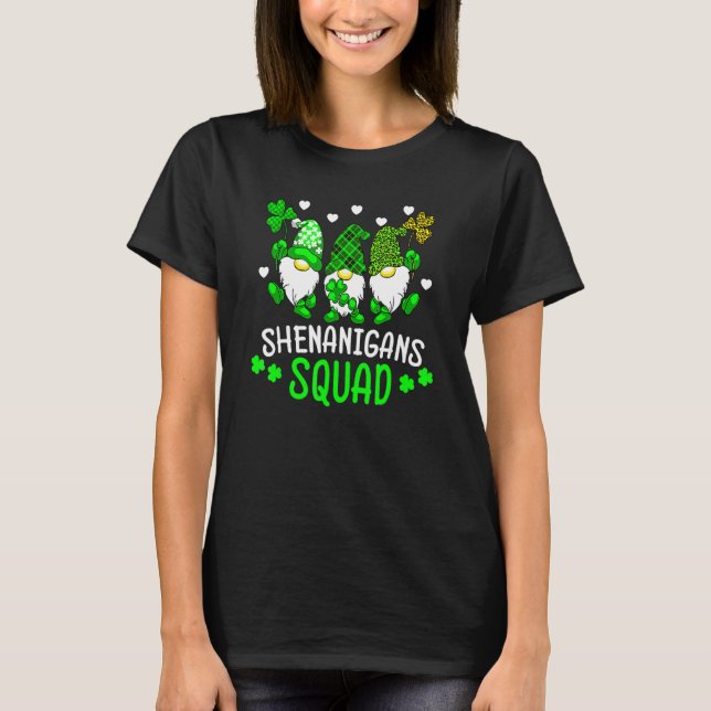 Funny Time For Shenanigans Squad St Patrick's Day  T-Shirt (Front)