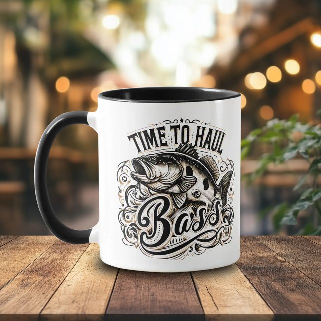 Funny Time to Haul Bass Fishing Mug (Funny Time to Haul Bass 11 oz Fishing Humor Mug Cover Photo)