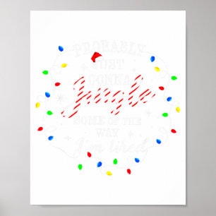 Funny Tired Jingle Lights Christmas  Poster