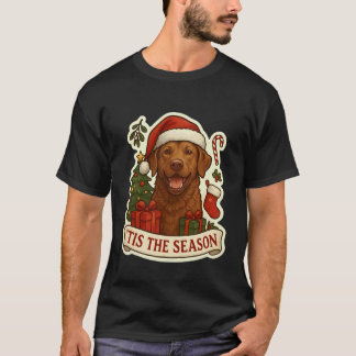 Funny Tis The Season Chesapeake Bay Retriever Dog  T-Shirt