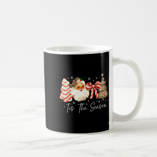 Funny Tis The Season Christmas Tree Santa Funny Xm Coffee Mug