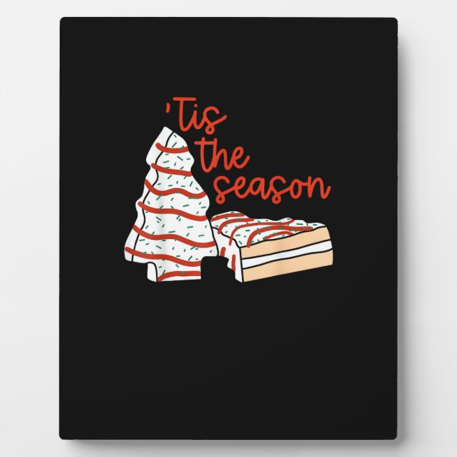 Funny Tis The Season Design Christmas Tree Plaque (Front)