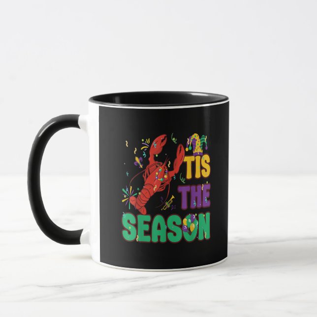 Funny Tis The Season Mardi Gras Crawfish Mug (Left)