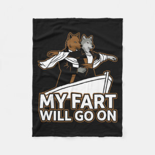 Funny Titanic Alpha Wolf Parody My Fart Will Go On Fleece Blanket